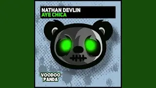 Aye Chica (Extended Mix)
