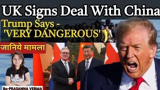 Starmer Signs Landmark Deal With China to Stop Small Boats Crisis | UK Migration Shock @sirfIAS