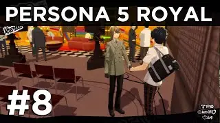 PERSONA 5 ROYAL #8 | Japanese Dub English Sub | IIsmaXI's Live PS4 Broadcast | Malaysia