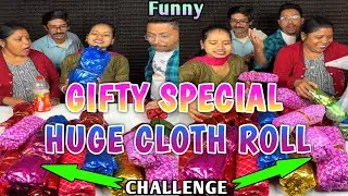 Proper Gifty Special Huge Cloth Roll Funny Challenge With Family