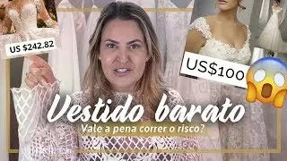 Vestido de noiva da China vale a pena? | Danielle Ben&iacute;cio