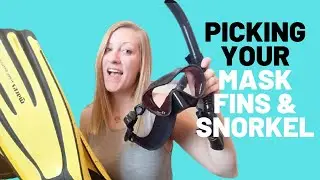 How to Pick Your Mask Fin and Snorkel for Scuba Diving
