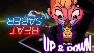 Beat Saber | Up & Down by Marnik