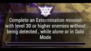 Complete an extermination without being detected - Warframe Riven Challenge
