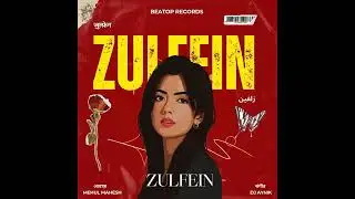 Zulfein &mdash; Mehul Mahesh 360p Song , Music new songs Like and subscribe