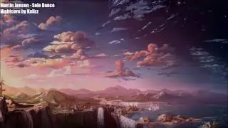 [Nightcore] Martin Jensen - Solo Dance (kelizz remix)