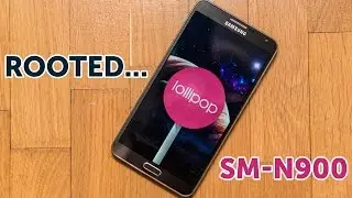 Получение Root на Galaxy Note 3 Android 5.0 Lollipop - N900