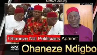 14/01/2025 LIVE: Ohaneze Ndi Politicians Clash With Ndigbo {Matters Arising}