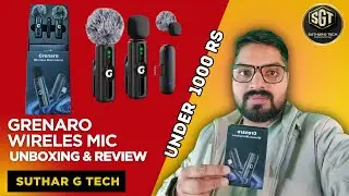 Grenaro S12 Wireless Microphone Unboxing and Review | Best Wireless Microphone Under ₹1000