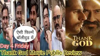 Thank God Movie Public Review Day 4 Friday Public Reaction | Ajay Devgn | Sidharth MalhotraIndian