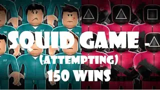 Part 2 of my attempt to make it to 150 wins in Squid Game!