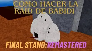 🎃COMO PASAR LA RAID DE BABIDI FACIL EN FINAL STAND REMASTERED🎃