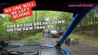 O&W Trail Mayhem! Shock Snaps & SXS Breakdown | Never Half Throttle