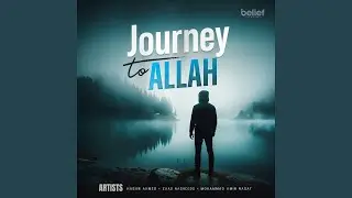 Journey to Allah
