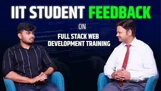 IIT Patna Student shares feedback on ThinkNEXT's Full Stack Web Development training