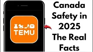 Is Temu Safe in Canada? (2025 Shopping Review)