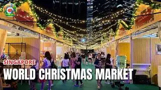World Christmas Market at Marina Bay Singapore | Singapore Christmas Market Tour