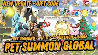 Pet Summon Global - Free Diamond + VIP 11 + SS Pokemon + New Gift code & More