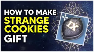 How to Make: Strange Cookies Gift (Dawning Bounty) - Destiny 2