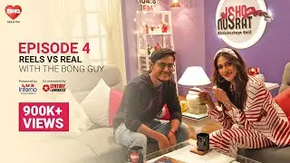 The Bong Guy says he is 'Socially Unsocial' | Ishq with Nusrat - Bhalobashaye Bold | Ep. 4 |
