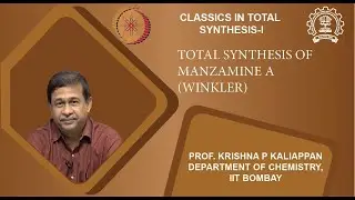 Lecture 42: Total synthesis of Manzamine A (Winkler)