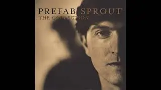Prefab sprout: Autos y chicas