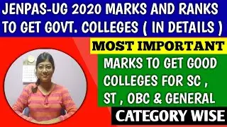 Marks & rank to get gvt college in jenpas ug 2020 exam|category wise marks & rank in jenpauh|jenpauh