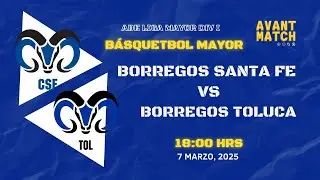 VIVO 🔴 | BORREGOS CSF VS BORREGOS TOLUCA/ BASQUET  LIGA MAYOR