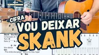 Vou Deixar – Skank | Video Cifra