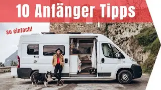 10 VANLIFE TIPPS F&Uuml;R ANF&Auml;NGER | Das hilft dir f&uuml;r deinen Start ins Vanlife