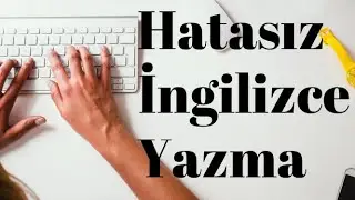 İngilizce Geliştirme Teknikleri: Google Taktiği - Hata yapmadan İngilizce yazmayı &ouml;ğrenin!