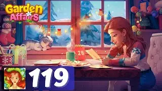 Garden Affairs - Chapter 119 - Gameplay Story