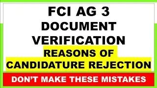 FCI AG 3 DOCUMENT VERIFICATION - REASONS OF REJECTION - DON'T MAKE THIS MISTAKE