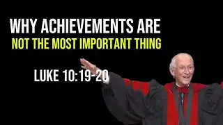 Luke 10:19-20 | John Piper | Why achieving goals isn't everything in life.