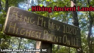 Another Uwharrie Trail Adventure: Hiking Ancient Lands