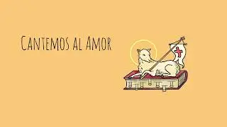 Cantemos al Amor - Himno Oficial del XXII Congreso Eucarístico Inter - Ignacio Busca de Sagastizábal