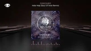 DIBIDABO - Dharma Wheel (Soul Of Void Remix) [Organic House / Downtempo]