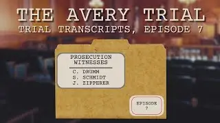 The Avery Trial: Episode 7 - The Pilot, the Customers and the Vanishing
