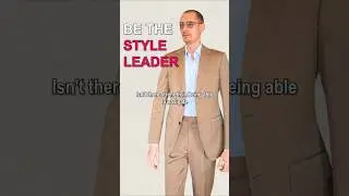 Be the Style Leader