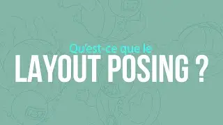 Qu'est-ce que le Layout ? - Ecole Emile Cohl