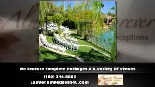 Las Vegas NV Wedding Packages - Always & Forever Weddings and Receptions