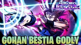 GOHAN BESTIA GODLY | Showcase + C&oacute;mo Conseguirlo | Da&ntilde;o INFINITO 😱 &ndash; Anime Last Stand