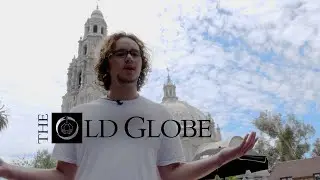Client: The Old Globe