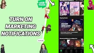 How To Turn On Marketing Notifications On WebToon App