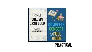 Triple column Cash book Practical question and solutions |Cash bank & discount column