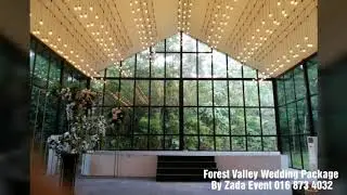 Forest Valley Wedding Package By Zada Event 0168734032 #forestvalleyweddingpackage #forestvalley