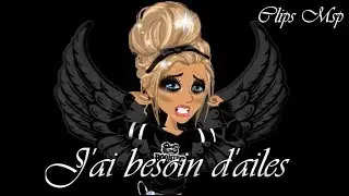 Clip Msp - J'ai besoin d'ailes..