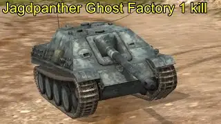 Jagdpanther Ghost Factory 1 kill ╬ WoT Blitz Replays.