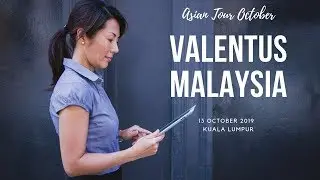 Valentus Malaysia Valentus Asian Tour October 2019-2020