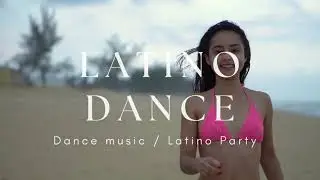 Latino Party song - Romantic Latino song
